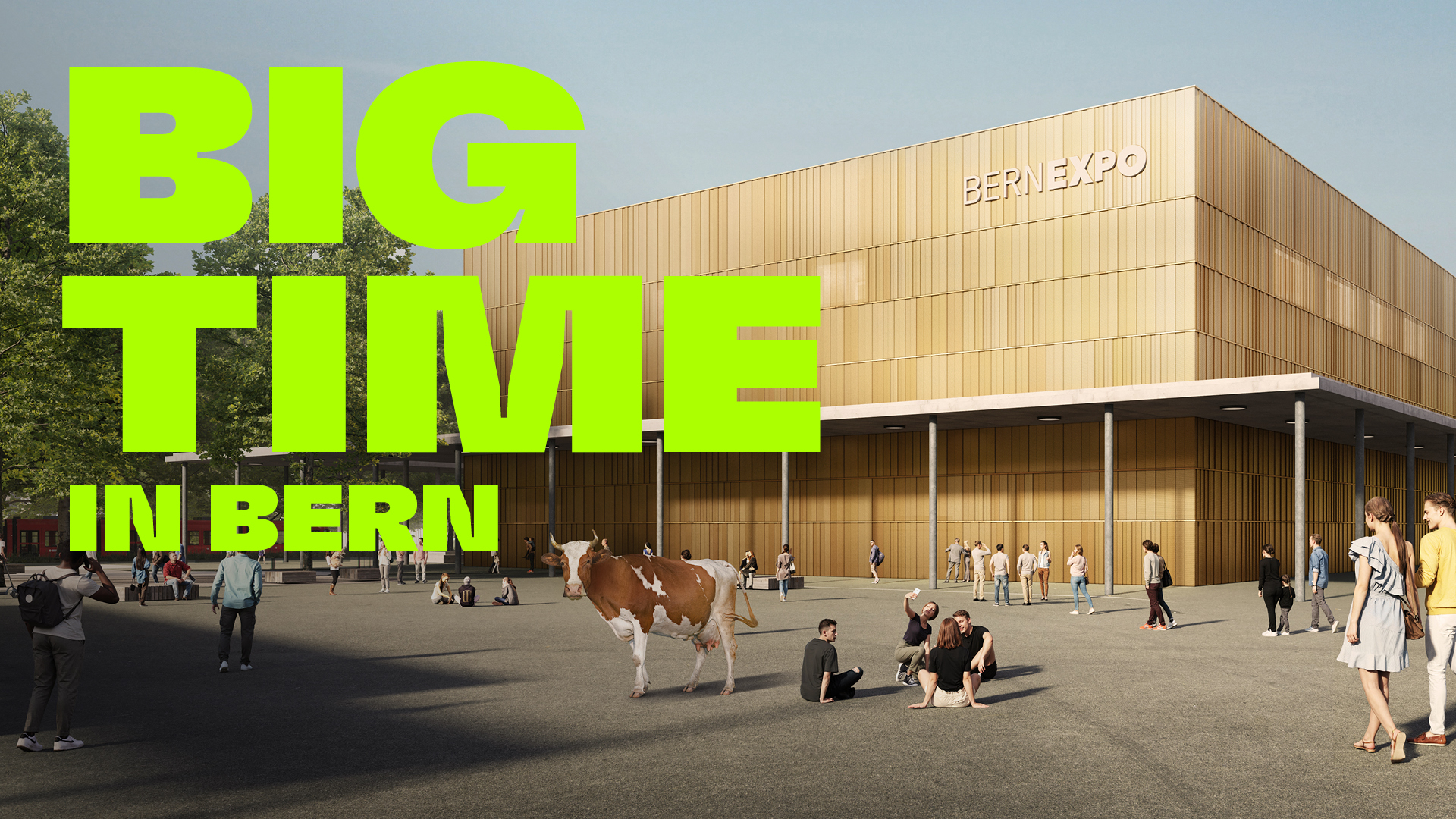 Visualisierung der neuen Festhalle mit Menschen und Kühen auf dem Vorplatz. Im Vordergrund steht in grellgrüner Schrift ‚BIG TIME BERN‘.